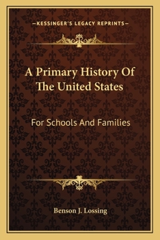 A Primary History Of The United States: For Schools And Families