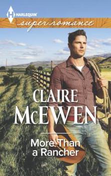 Mass Market Paperback More Than a Rancher [Large Print] Book