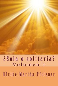 Paperback Sola o solitaria? [Spanish] Book