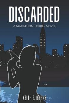 Paperback Discarded: A Marathon Torres Novel Book