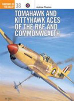 Paperback Tomahawk and Kittyhawk Aces of the RAF and Commonwealth Book