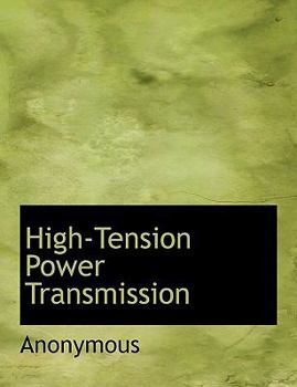 High-Tension Power Transmission