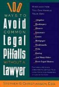 Paperback 100 Ways to Avoid Common Legal Pitfalls Without a Lawyer Book