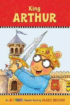 Paperback King Arthur: An Arthur Chapter Book