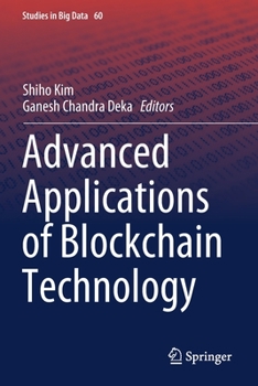 Paperback Advanced Applications of Blockchain Technology Book