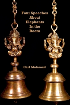 Paperback Four Speeches About Elephants in the Room Book