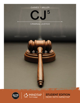 Electronics Mindtap Criminal Justice, 1 Term 6 Months) Printed Access Card for Gaines/Miller's Cj, 5th Book