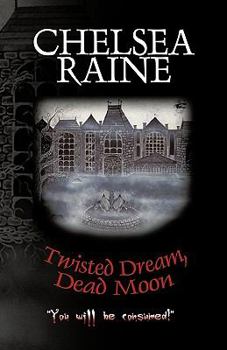 Paperback Twisted Dream, Dead Moon Book