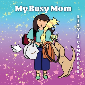 Paperback My Busy Mom Book