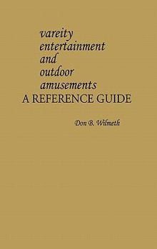 Hardcover Variety Entertainment and Outdoor Amusements: A Reference Guide Book