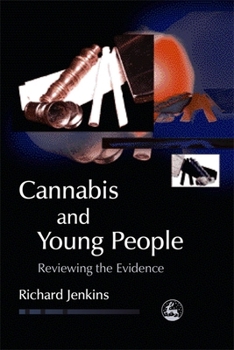 Paperback Cannabis and Young People: Reviewing the Evidence Book