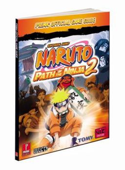 Paperback Naruto: Path of the Ninja 2: Prima Official Game Guide Book