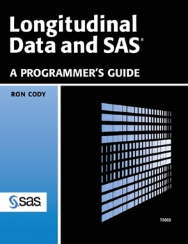 Hardcover Longitudinal Data and SAS: A Programmer's Guide (Hardcover edition) Book