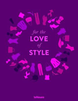 Hardcover For the Love of Style Book