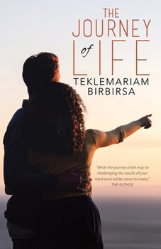 Paperback The Journey of Life Book