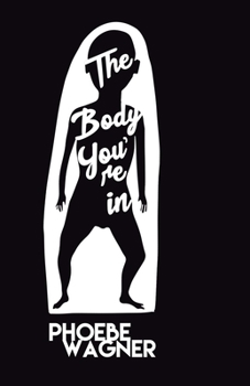 Paperback The Body You're In Book
