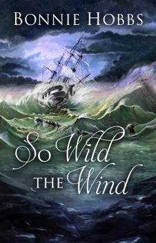 Hardcover So Wild the Wind Book