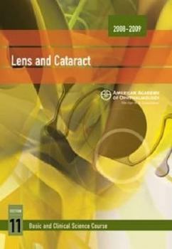 Lens and Cataract - Book  of the Basic and Clinical Science Course (BCSC)