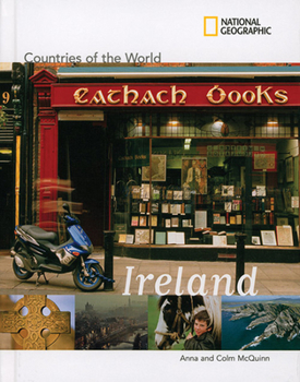 Ireland (Countries of the World) (Countries of the World) - Book  of the National Geographic Countries of the World