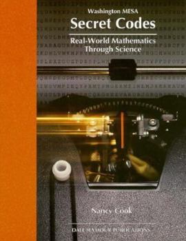 Paperback Secret Codes: Real-World Mathematics Through Science Book