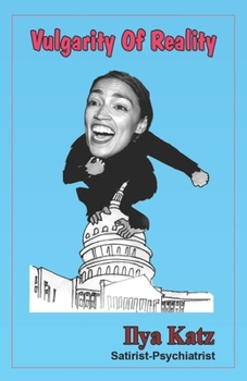 Paperback Vulgarity of Reality: Aoc Book