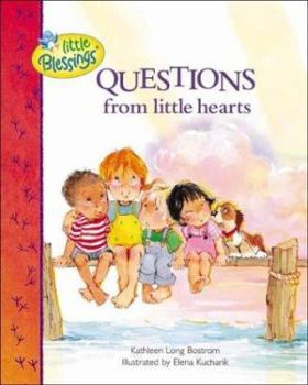 Hardcover Questions From Little Hearts (Little Blessings) Book