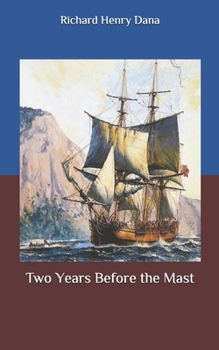 Two Years Before the Mast