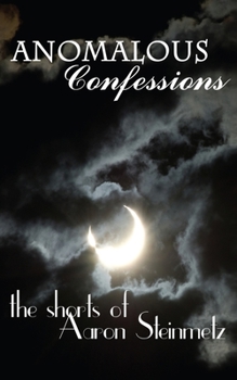 Paperback Anomalous Confessions Book