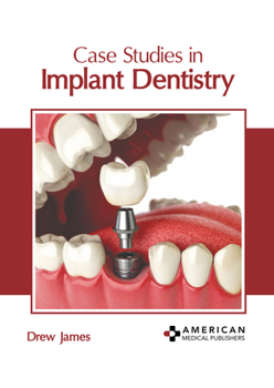 Hardcover Case Studies in Implant Dentistry Book