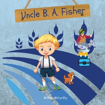 Paperback Uncle B. A. Fisher Book