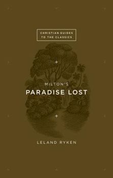 Milton's Paradise Lost - Book  of the Christian Guides to the Classics