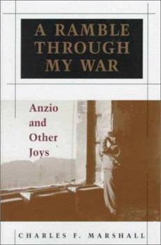 Hardcover A Ramble Through My War: Anzio and Other Joys Book