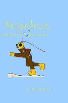 Paperback Alejandro's Bathtime Adventure Book