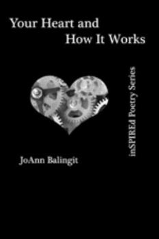Paperback Your Heart and How it Works Book