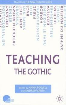 Paperback Teaching the Gothic Book