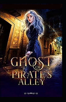 The Ghost Pirates: illustrated edition