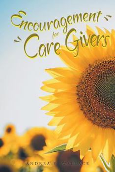 Paperback Encouragement for Care Givers Book