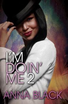 Mass Market Paperback I'm Doin' Me 2 Book