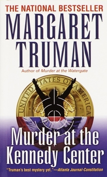 Mass Market Paperback Murder at the Kennedy Center Book