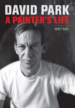 Hardcover David Park: A Painter's Life Book