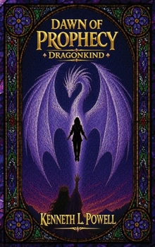 Dawn of Prophecy : Dragonkind