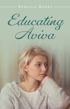 Paperback Educating Aviva Book