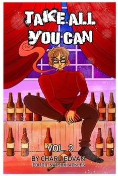 Paperback Take All You Can Vol. 3 Book