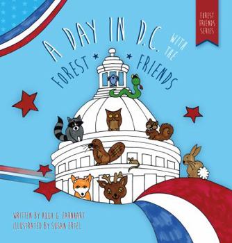 Hardcover A Day in D.C. with the Forest Friends Book