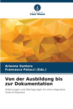 Von der Ausbildung bis zur Dokumentation