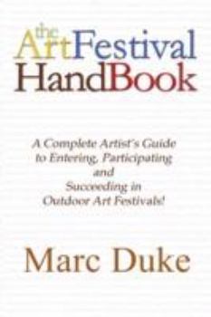 Paperback The Art Festival Handbook Book