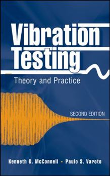 Hardcover Vibration Testing: Theory and Practice Book