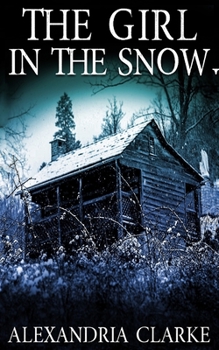 The Girl in the Snow - Book #1 of the Carolina Caccia