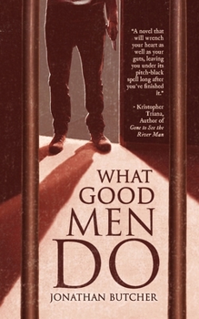 Paperback What Good Men Do Book