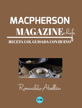 Hardcover Macpherson Magazine Chef's - Receta Col guisada con huevo [Spanish] Book